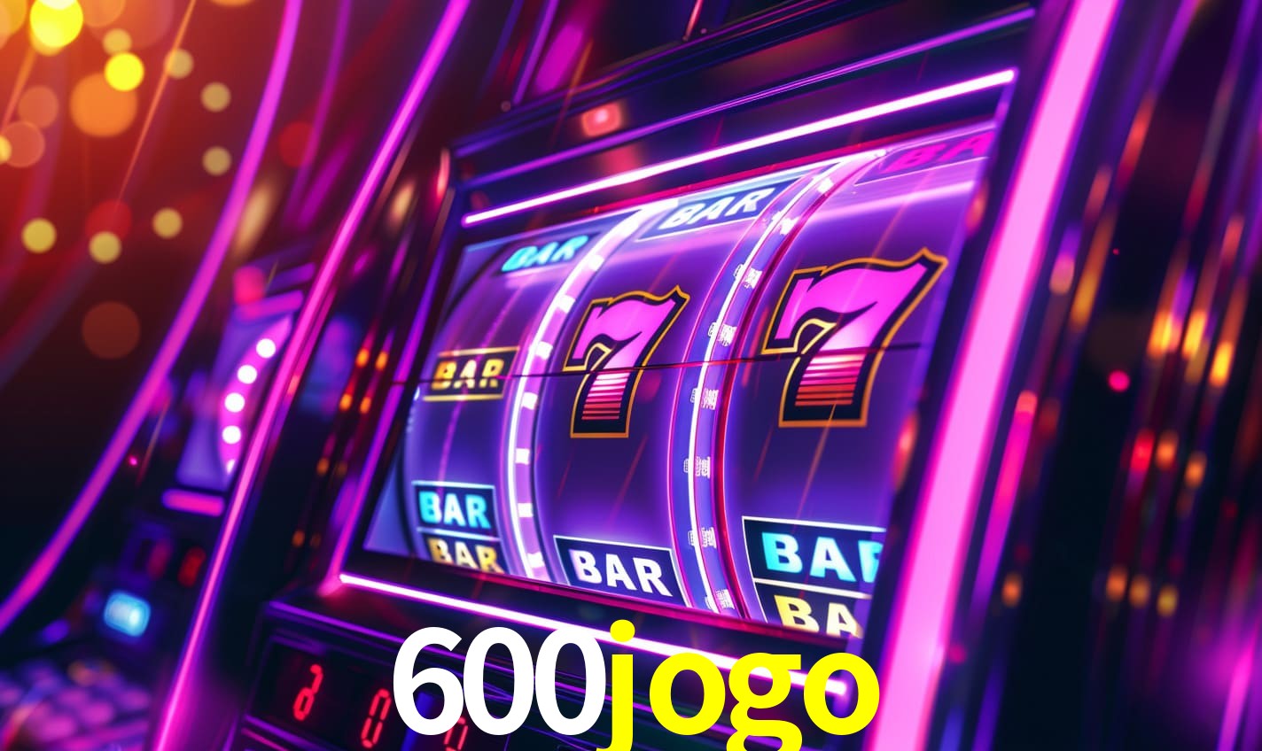 600jogo - Cassino de Verdade - 600jogo.com